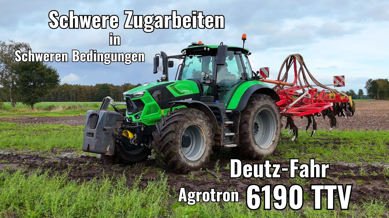 Deutz-Fahr 6190 TTV im Acker-Check: Schwere Zugarbeiten unter schweren Bedingungen!