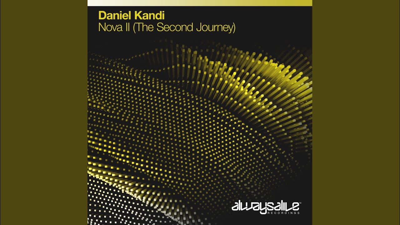 Nova II (The Second Journey) (Extended Mix)