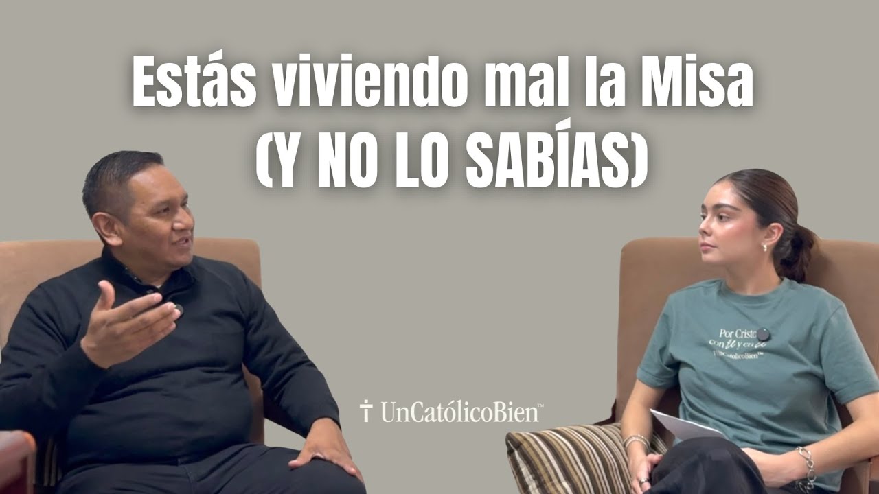 20. Estás viviendo mal la Misa (y no lo sabías) | P. Max