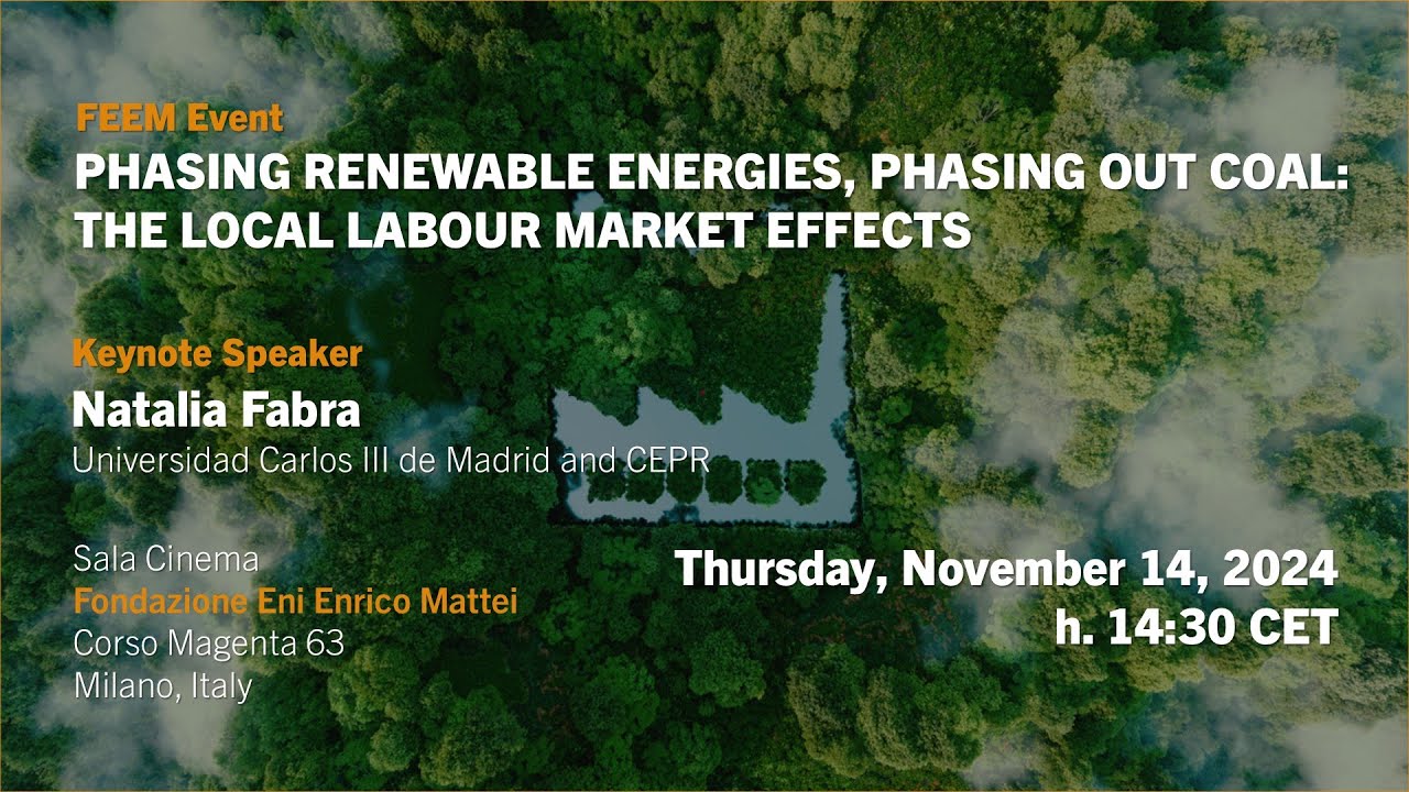 FEEM Event | Phasing In Renewables Energies, Phasing Out Coal: the Local Labour Market Effects