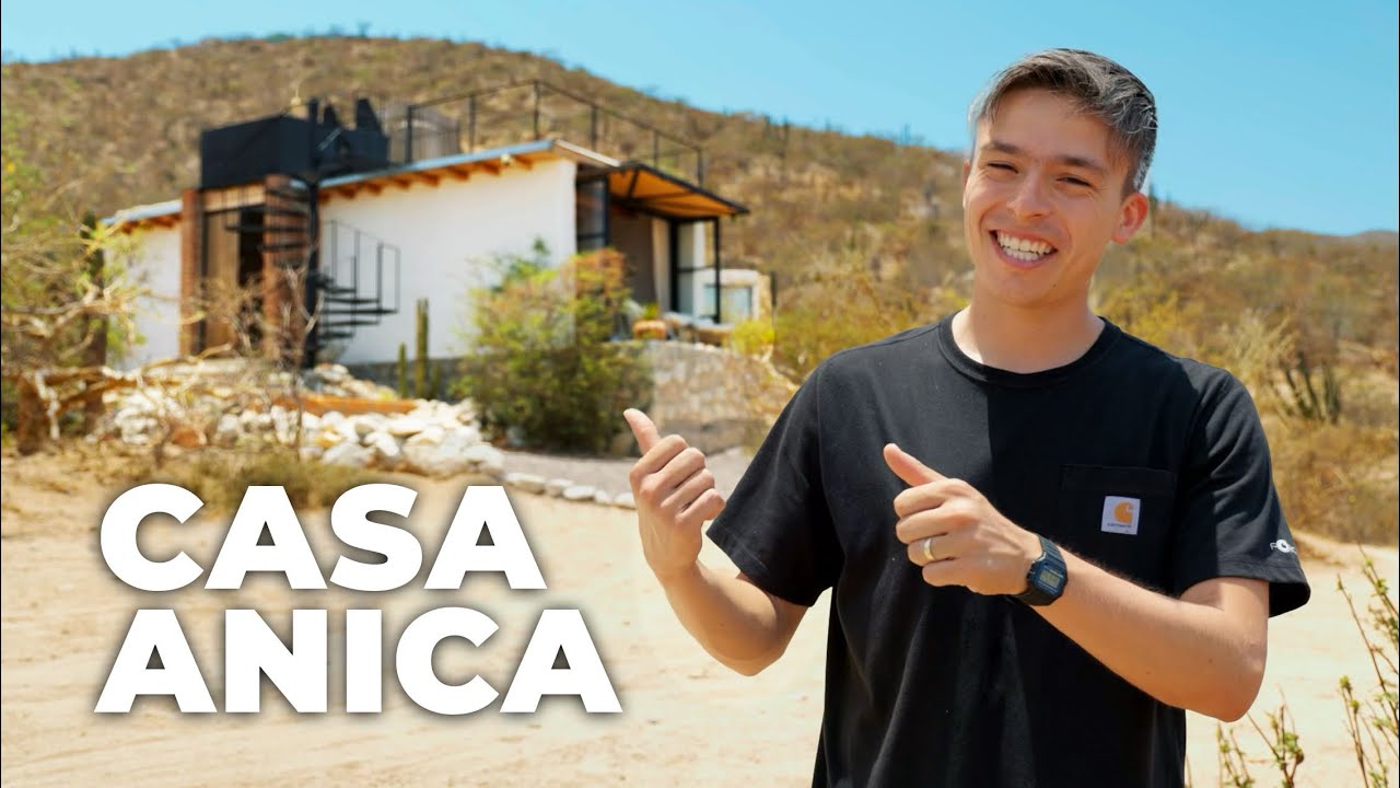 ¡Tour Casa Anica! - El Sargento, B.C.S.