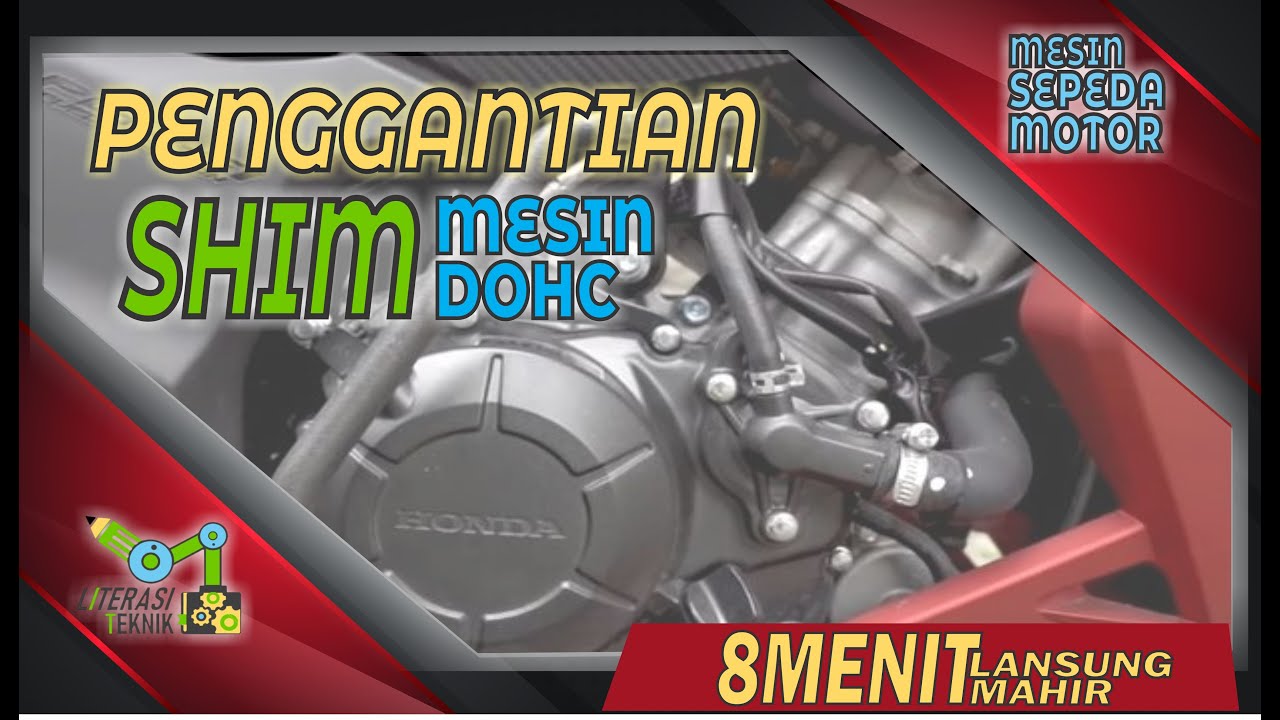PENGGANTIAN SHIM MESIN DOHC