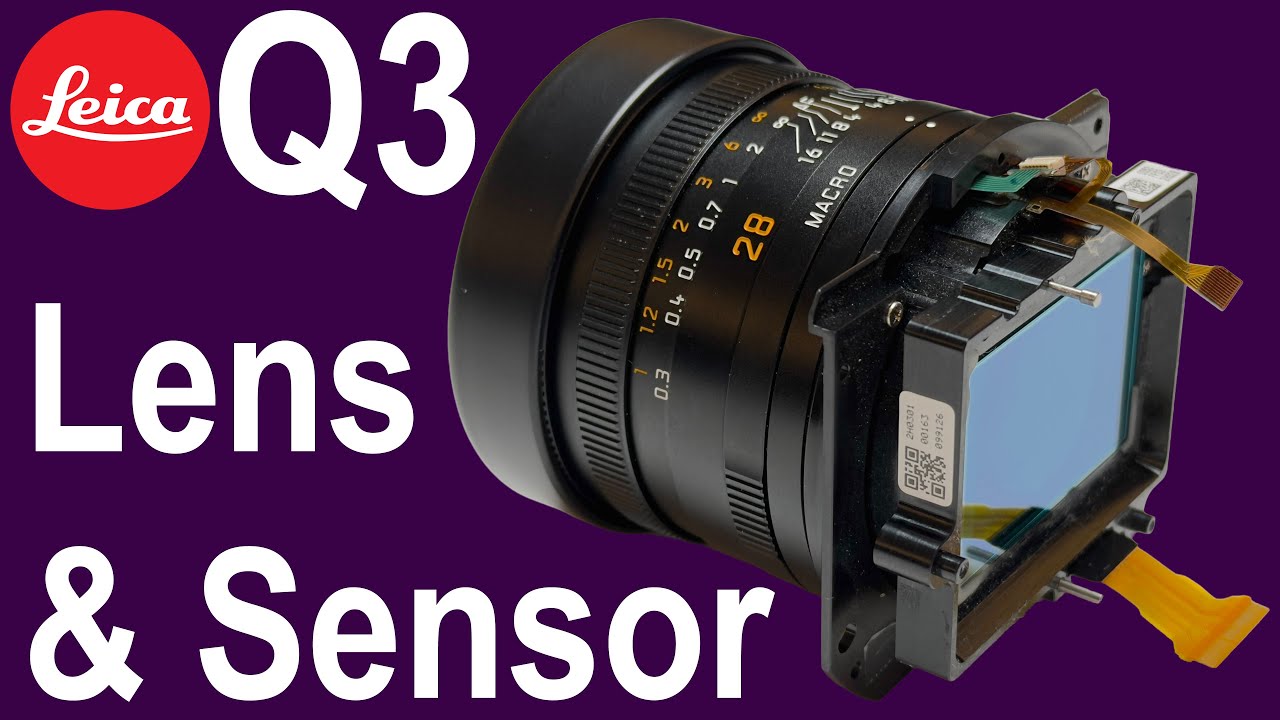 Leica Q3 Lens & Sensor Module after Tear Down