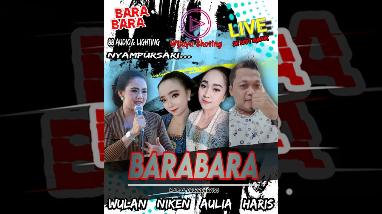 🔴LIVE BARA BARA CAMPURSARI  \\ WIDJAYA  PRODUCTION \\ 88 AUDIO \\GAMBANG 20/09/2022