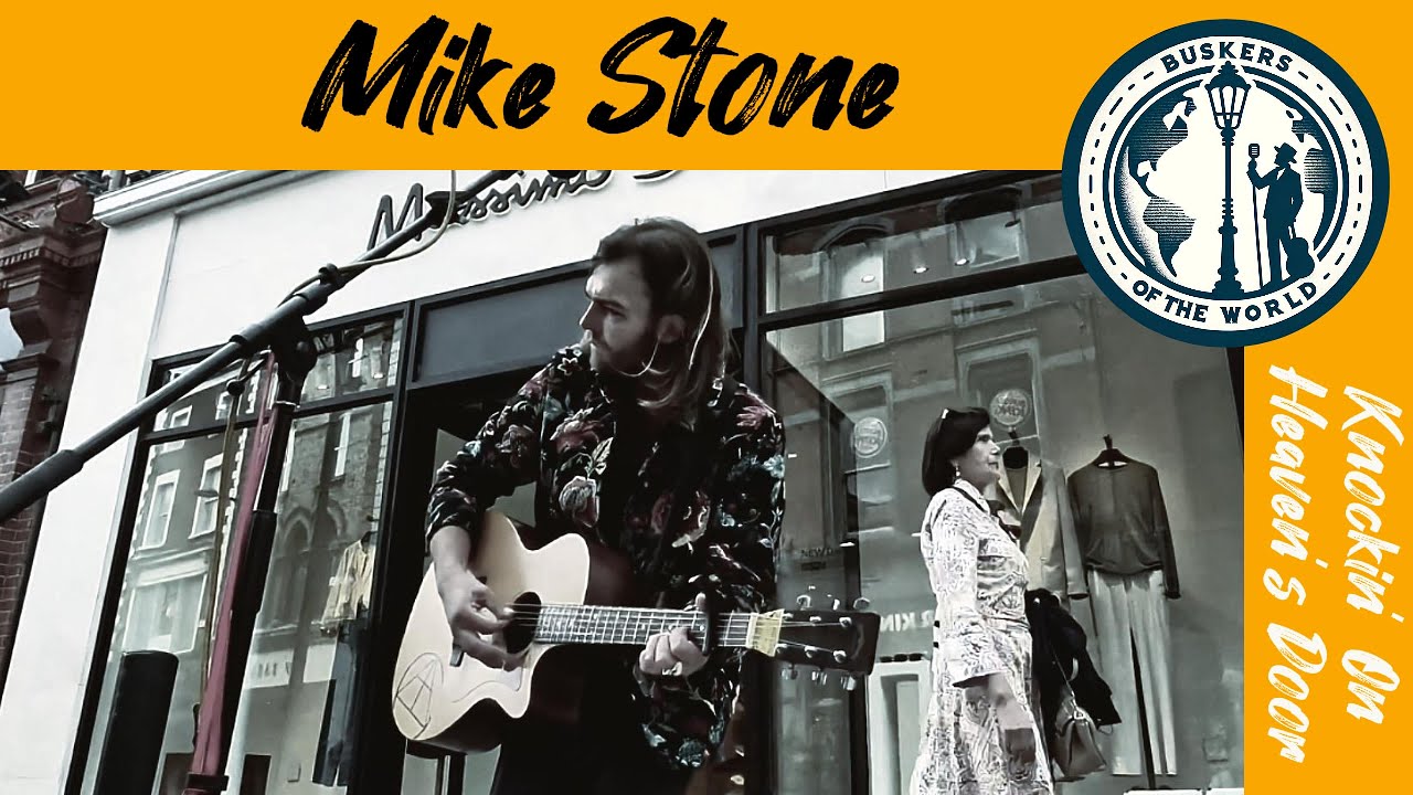 Knockin' On Heaven's Door | Mike Stone | Dublin's legendary Grafton Street, Ireland