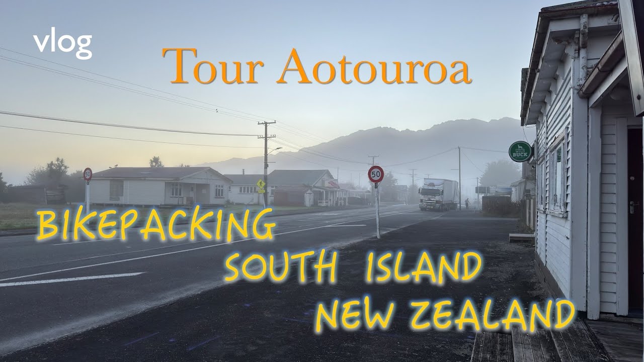 Tour Aotearoa - Bikepacking the South Island of New Zealand. A vlog -  repost**