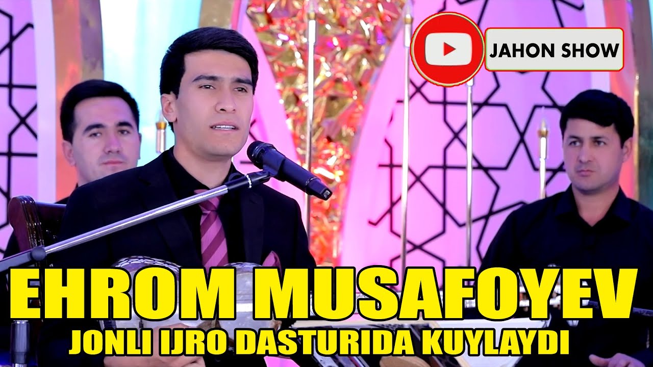 EHROM MUSTAFOYEV JONLI IJRO DASTURIDA JONLI KUYLAYDI