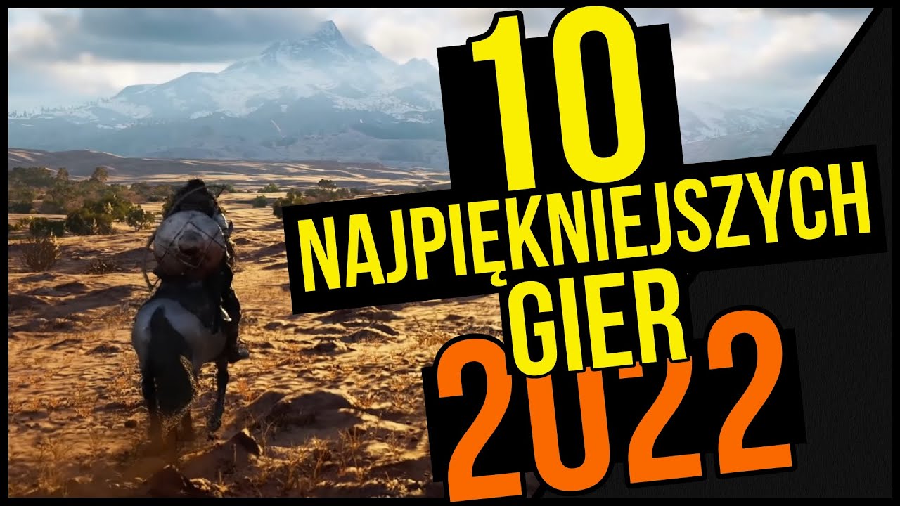 10 gier z NAJŁADNIEJSZĄ grafiką | 2022