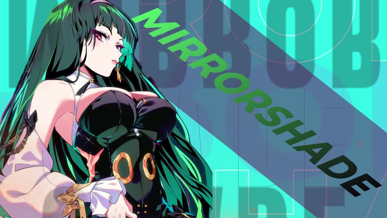 Mirrorshade - AMV -「Anime MV」