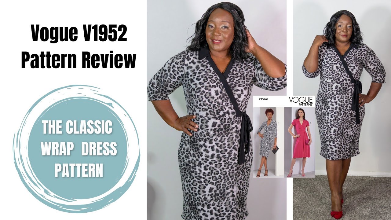 Vogue V1952 Review | The Classic Wrap Dress Pattern