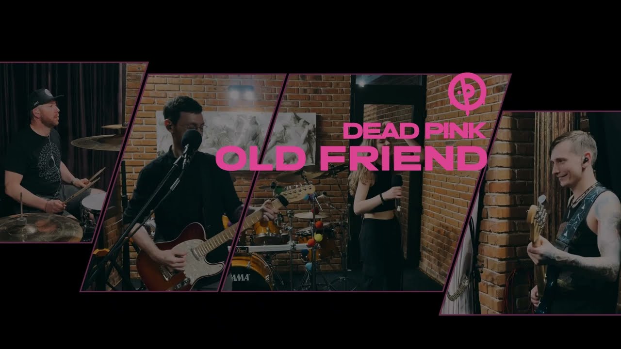 Dead Pink - Old friend (Studio Live Session) [15/16]