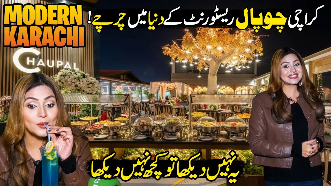 Exploring Modern Karachi | Costal Food Culture | Chaupal Restaurant | Hello Karachi | Discover PK