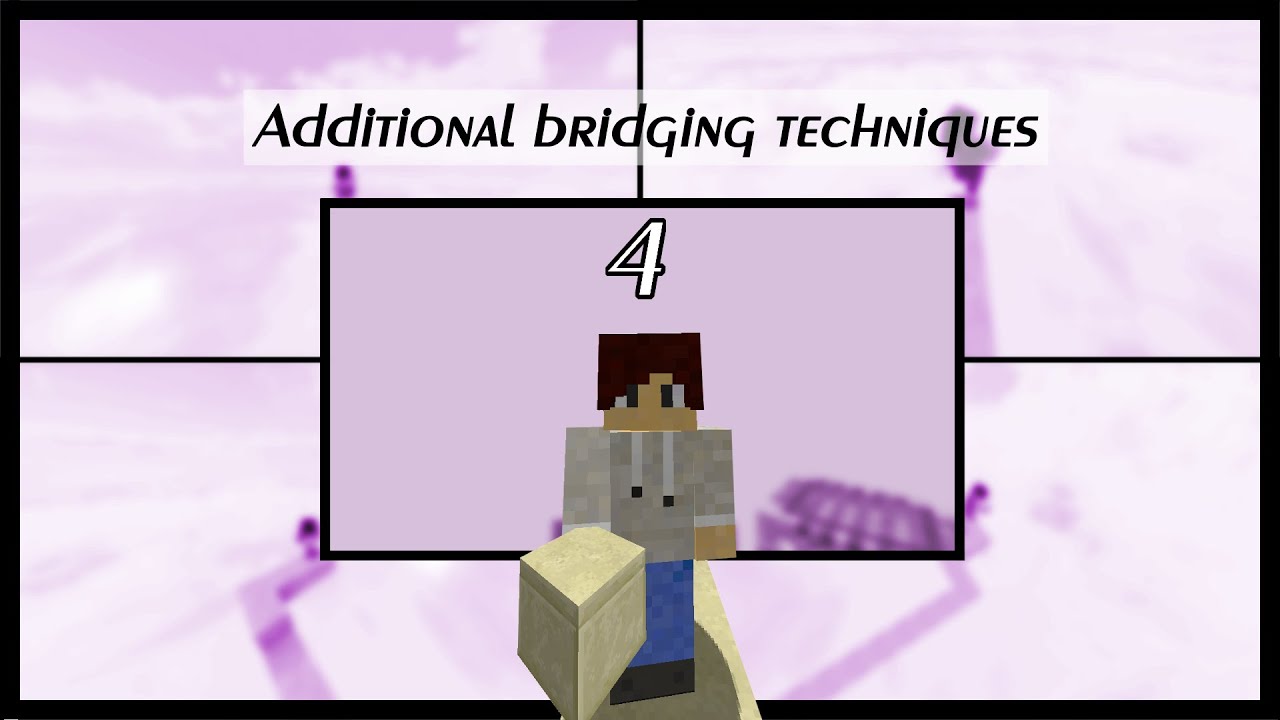 Additional bridging techniques - 4
