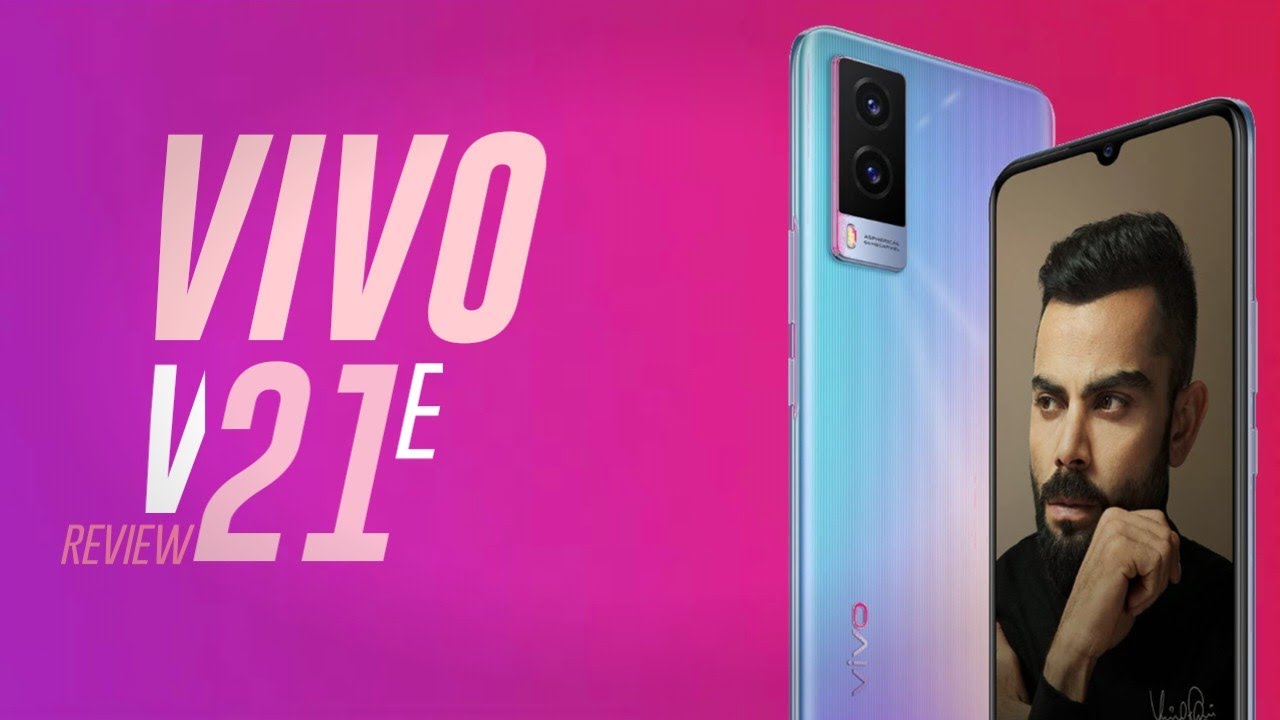 Vivo V21e review | Onespot Burst