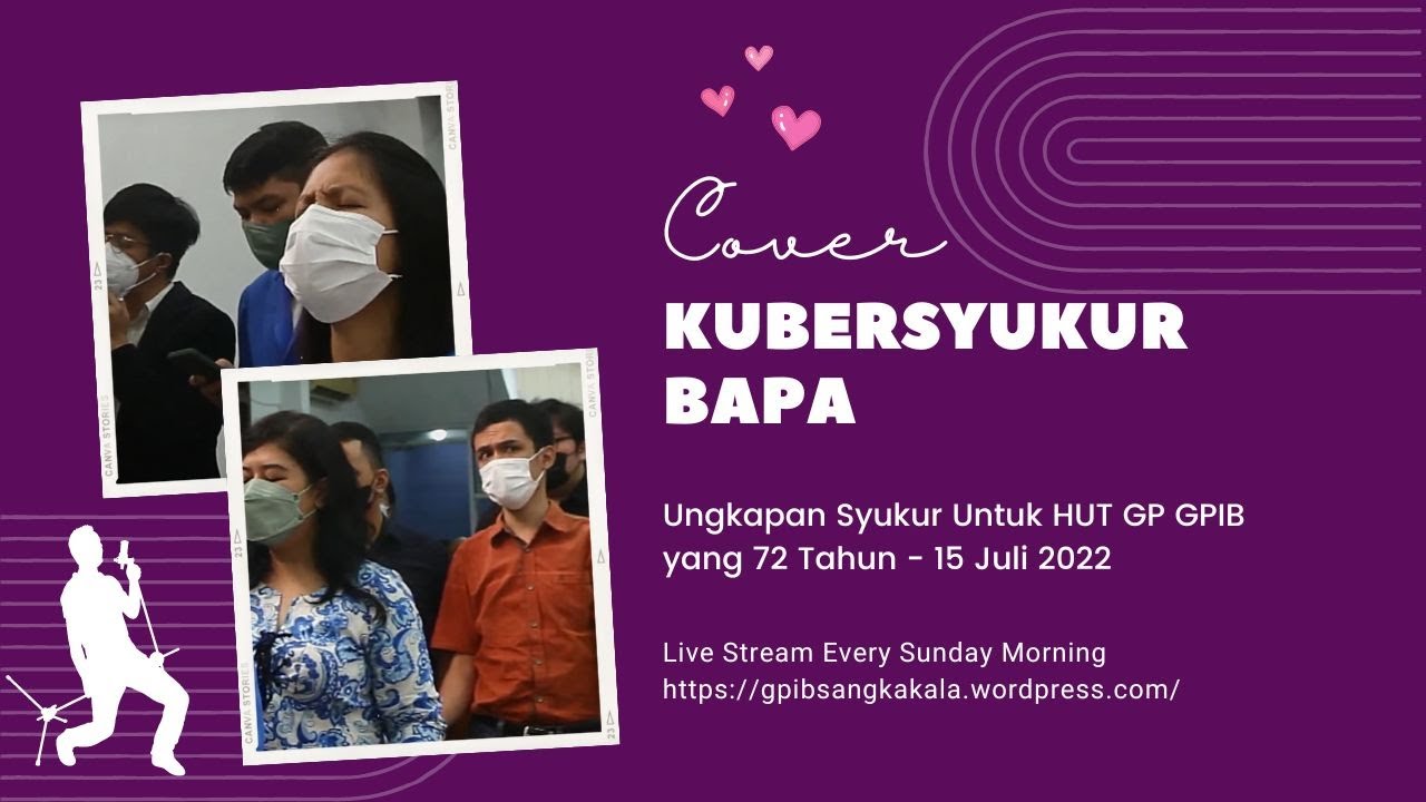 KUBERSYUKUR BAPA | Pujian Penyembahan GP GPIB Sangkakala | Cover Lagu GPIB Sangkakala