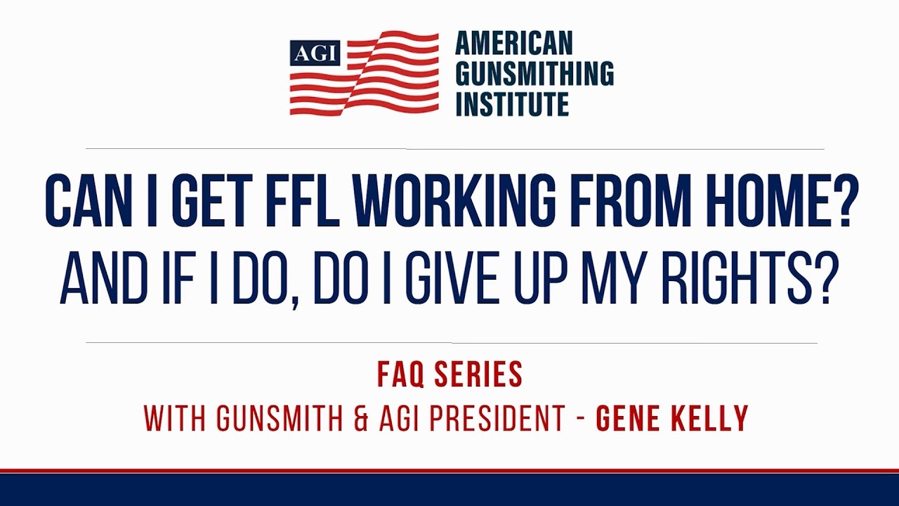 Can I Get a Federal Firearms License (FFL) Working From Home?