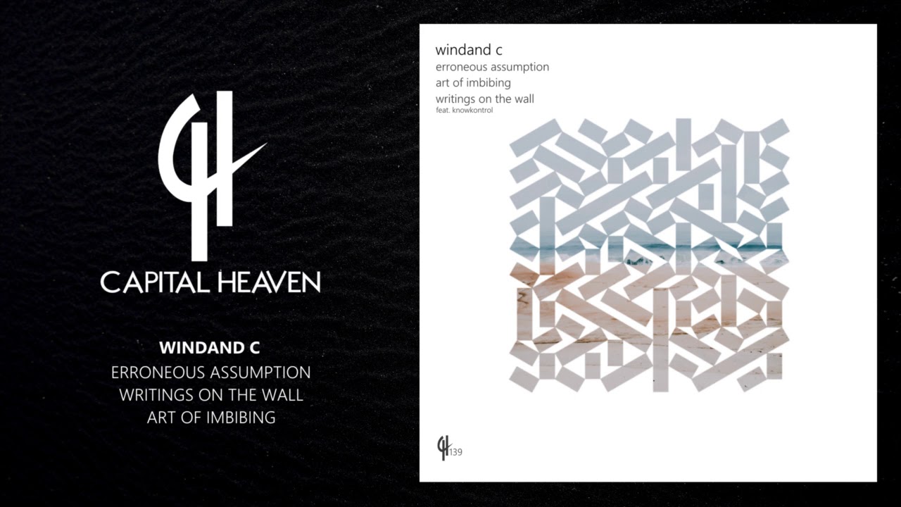 Windand C - Art of Imbibing (Original Mix) [Capital Heaven]