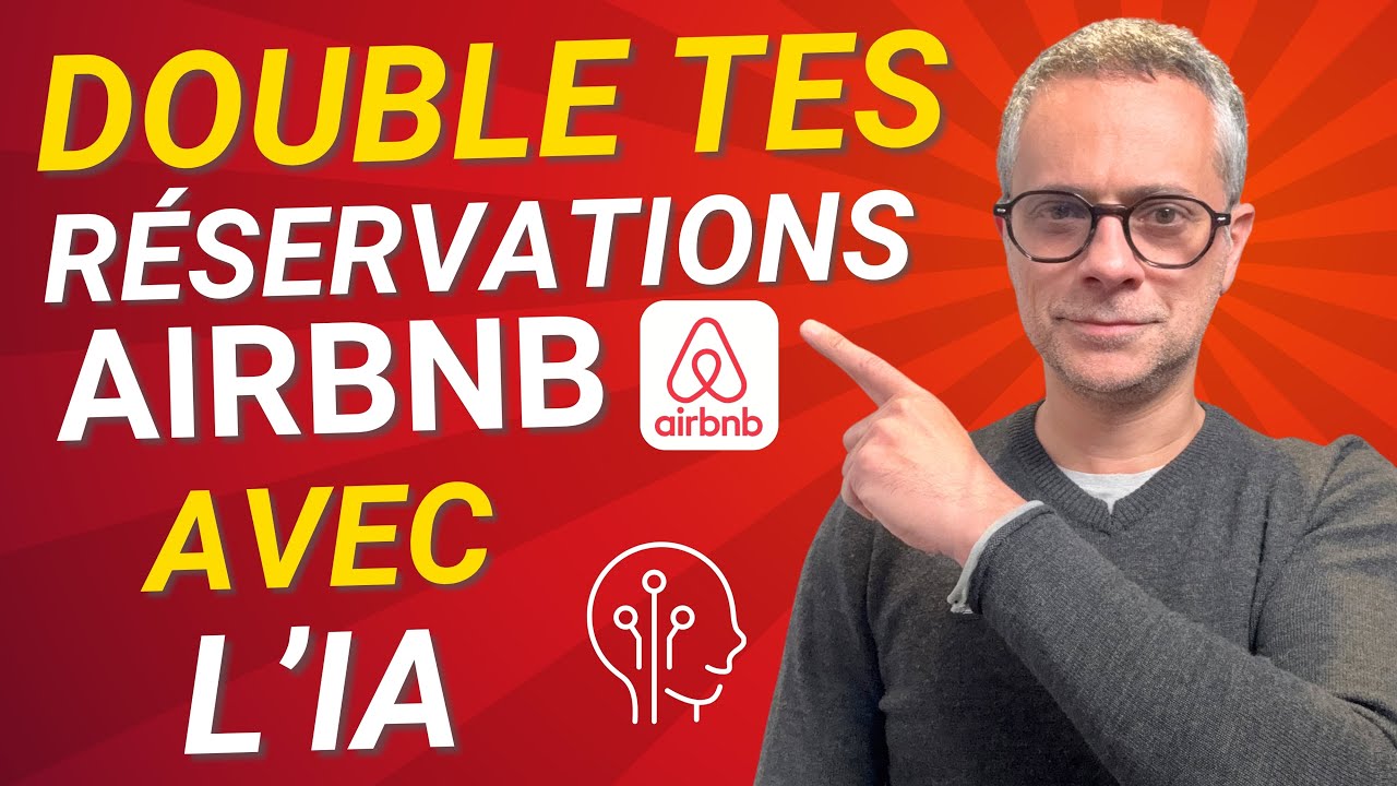 5 astuces IA (chatGPT) pour doubler tes réservations Airbnb en quelques minutes