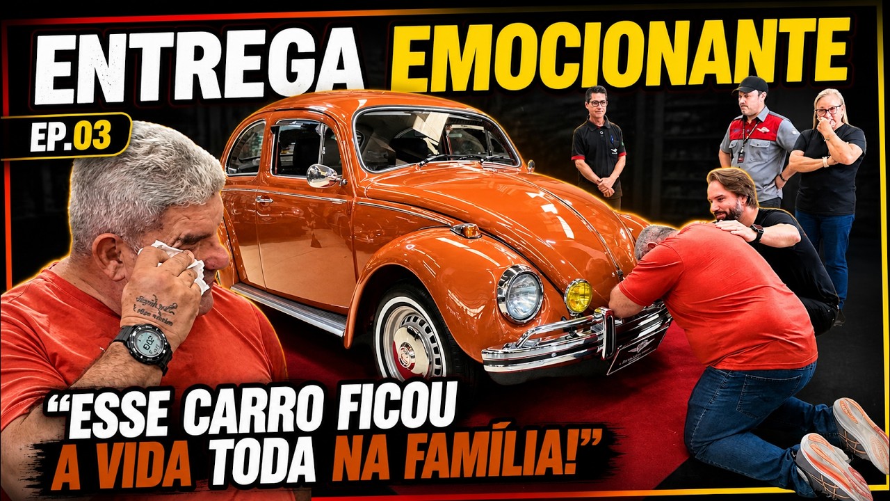CHORO, FELICIDADE, EMO&Ccedil;&Atilde;O... Fusca 1973 - Muito mais que uma RESTAURA&Ccedil;&Atilde;O um Legado de Fam&iacute;lia 🧡