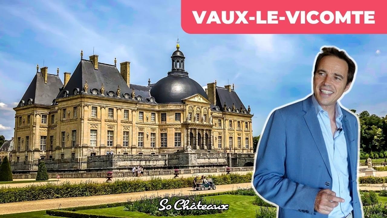 The Most Iconic Private French Château: Vaux-le-Vicomte. Tour with its Co-Owner.