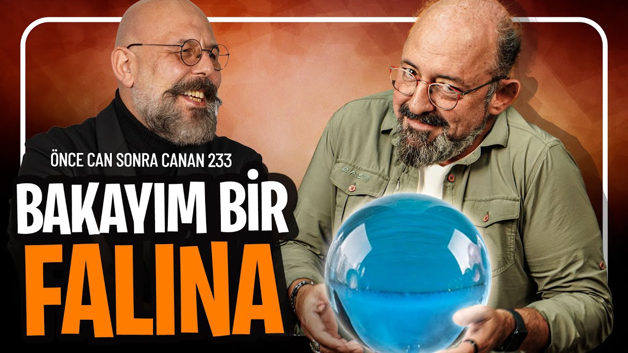 Bakayım Bir Falına I Önce Can Sonra Canan 233.Bölüm