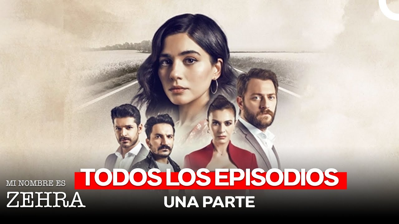 Su Nombre es Zehra Todos los Episodios (Doblado en Español)