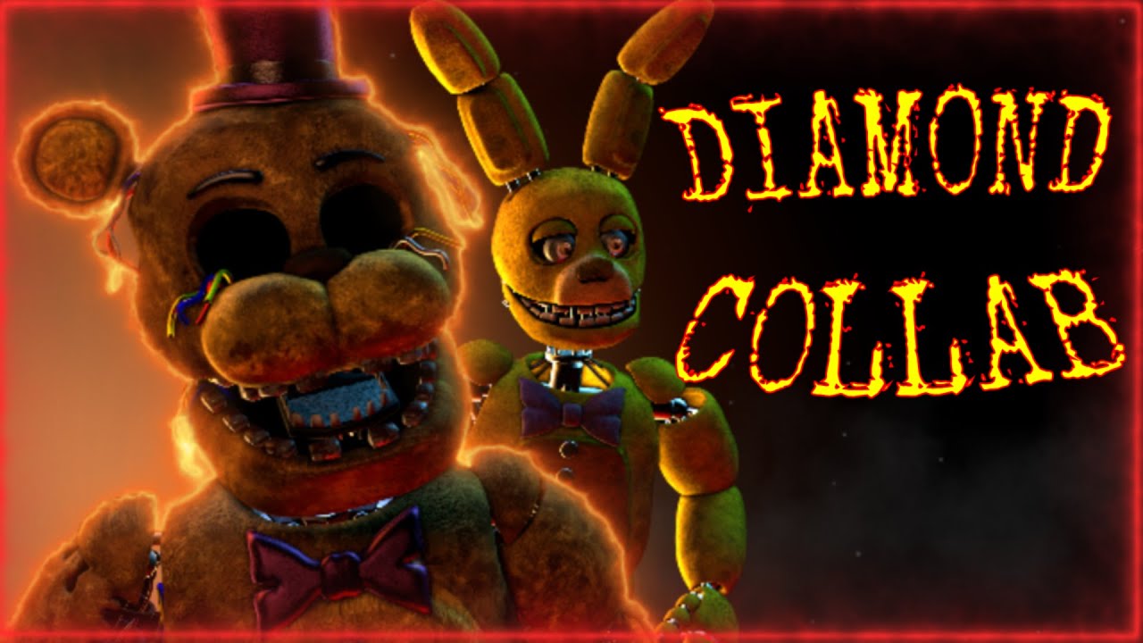 COLLAB FNAF ► DIAMOND BY SUB URBAN