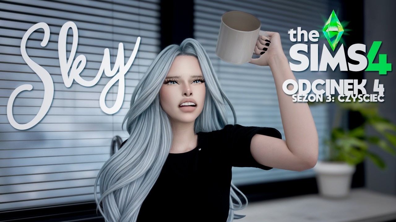 CIOS 🩵 SKY SEZON 3 CZYŚCIEC odc. 4 🩵 THE SIMS 4