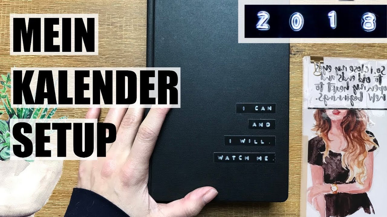 MEIN KALENDER FÜR 2018 I SETUP