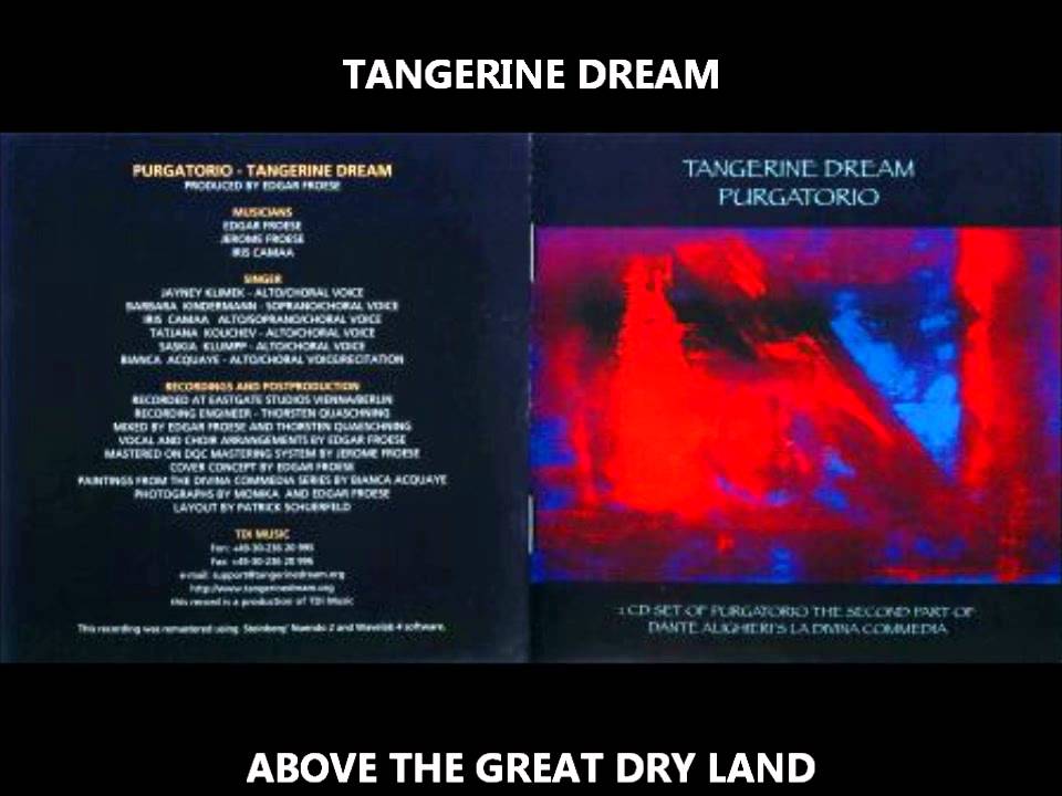 Tangerine Dream - Above The Great Dry Land