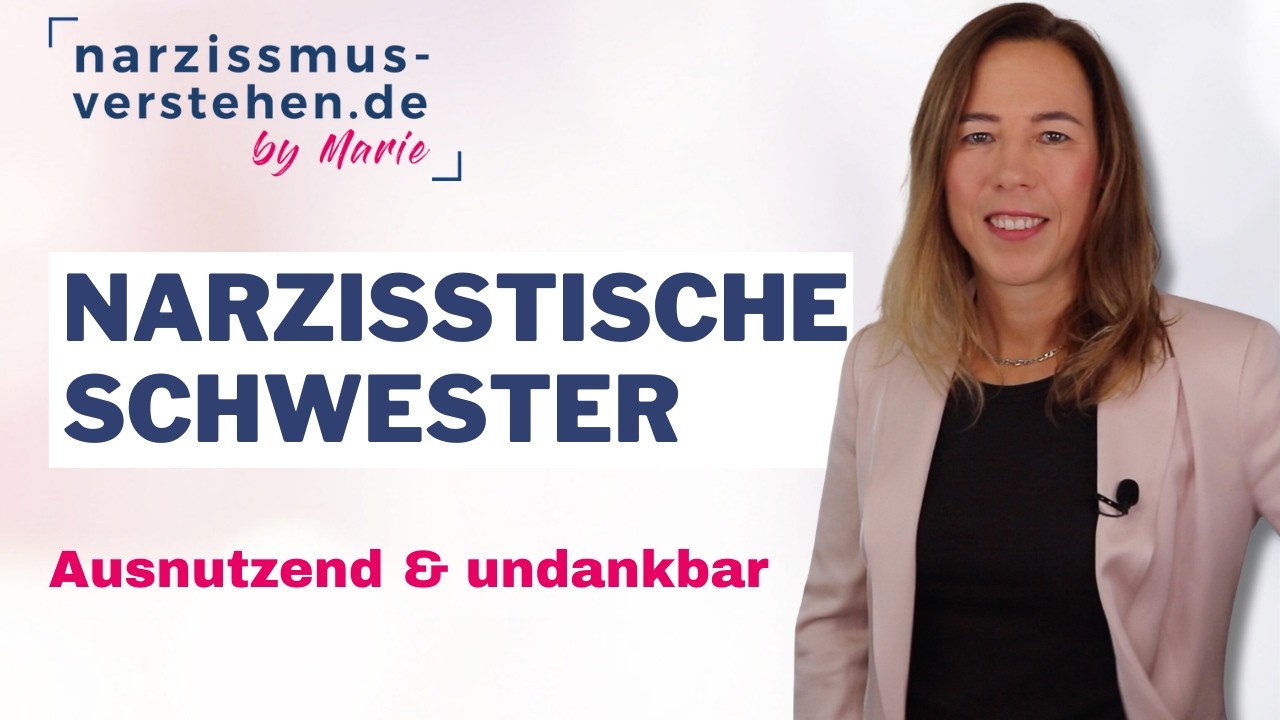 Narzisstische Schwester: typisches Verhalten und so setzt Du klare Grenzen #narzisstischeschwester
