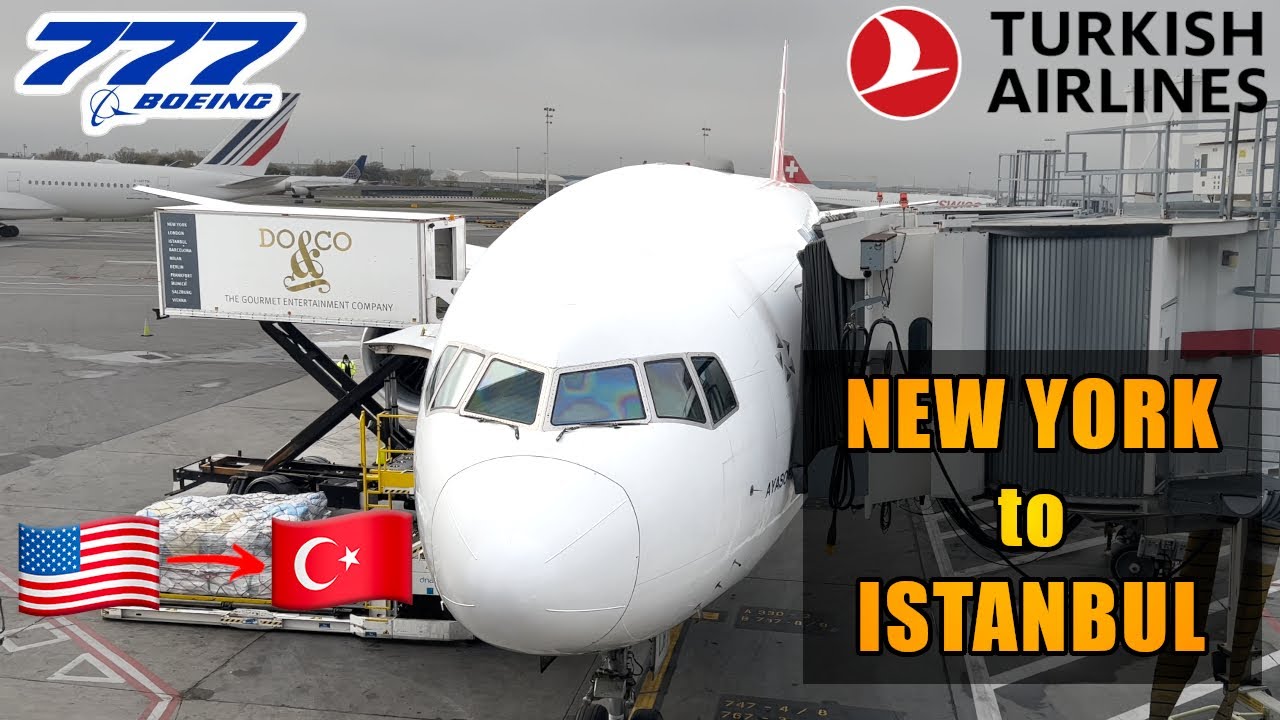 FLIGHT REPORT New York to Istanbul TURKISH AIRLINES (# 124)