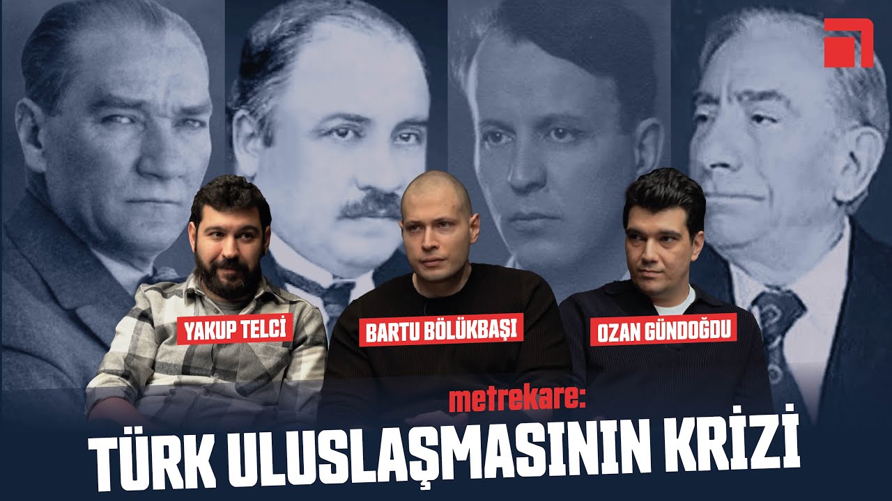 metrekare: Uluslaşma krizi ve “Kızıl Anadoluculuk” / Bartu Bölükbaşı & Ozan Gündoğdu & Yakup Telci