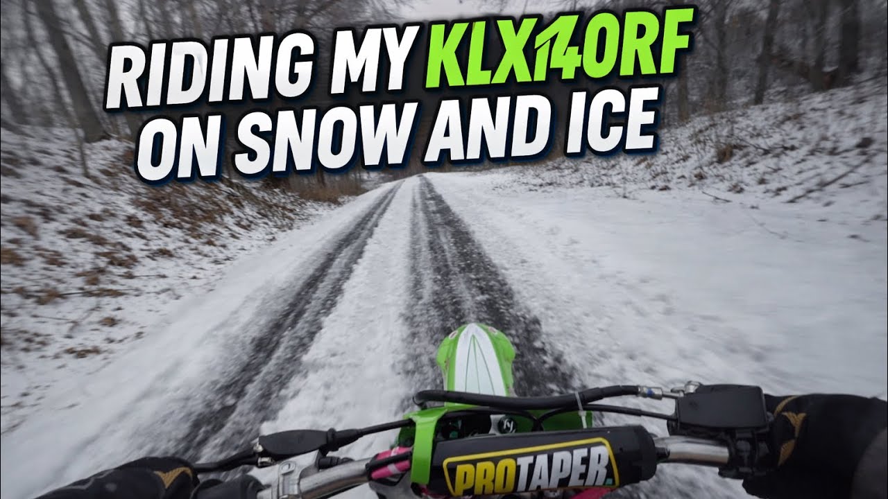 	KLX140RF vs Snow & Ice ❄️🥶