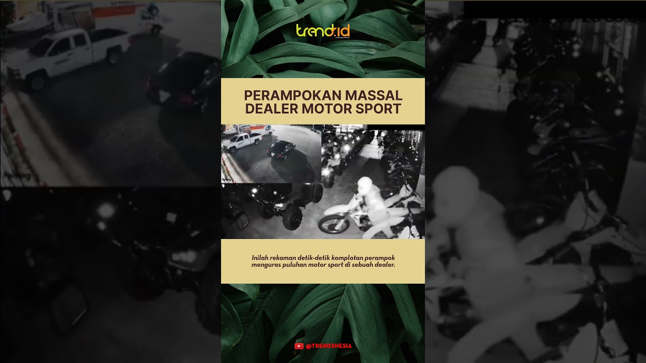 PERAMPOKAN MASSAL DEALER MOTOR SPORT