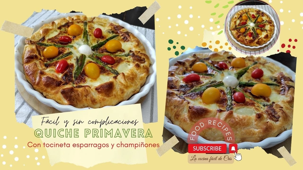 Quiche Primavera una delicia para el paladar, fácil y sin complicaciones para hacer, te enseño como!