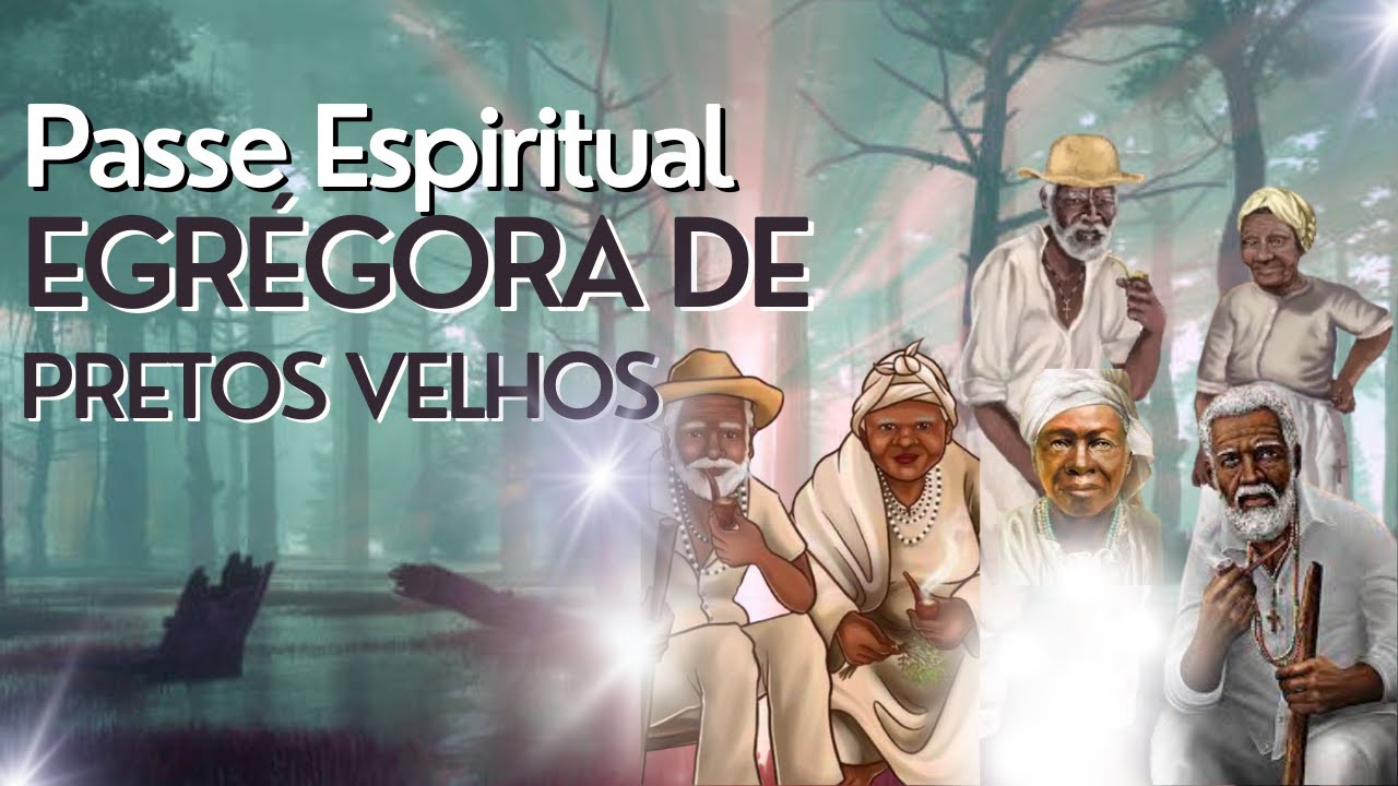 Passe Espiritual com os Pretos Velhos