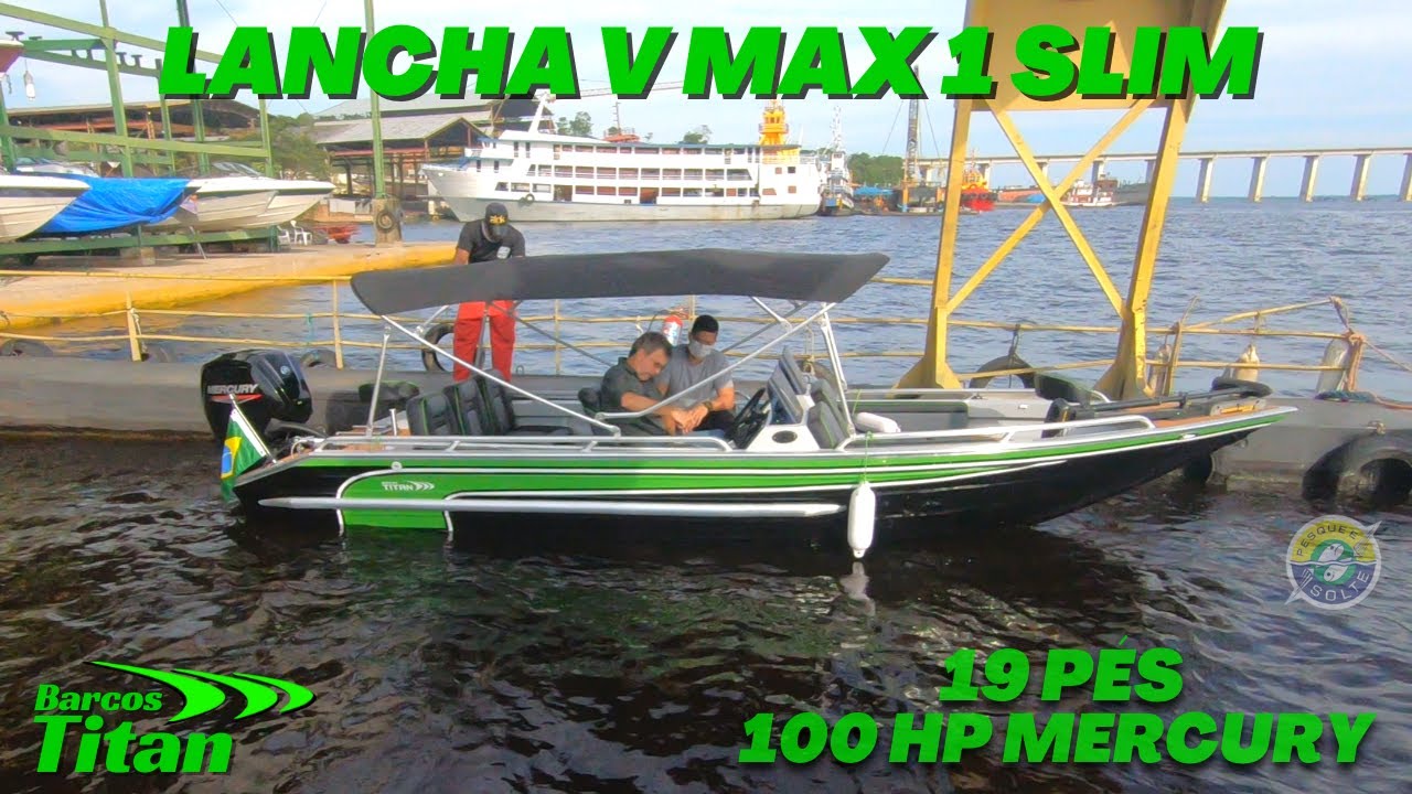 LANCHA V MAX 19 P&Eacute;S - 100 HP TEST DRIVE