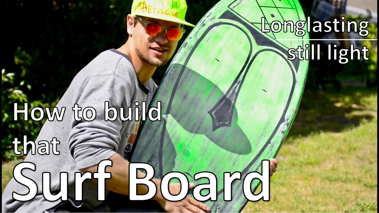 Surf Board bauen A-Z