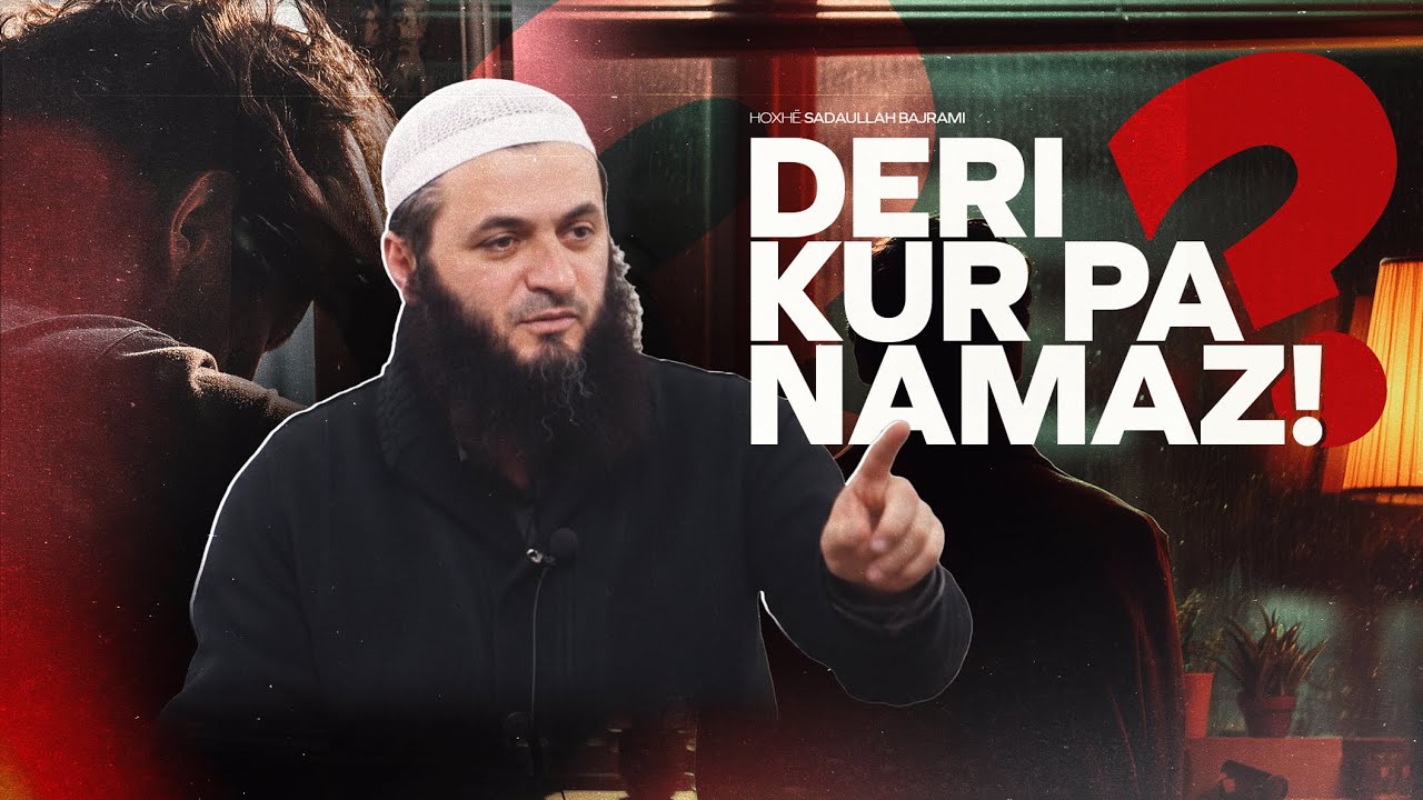 Deri kur pa namaz!?