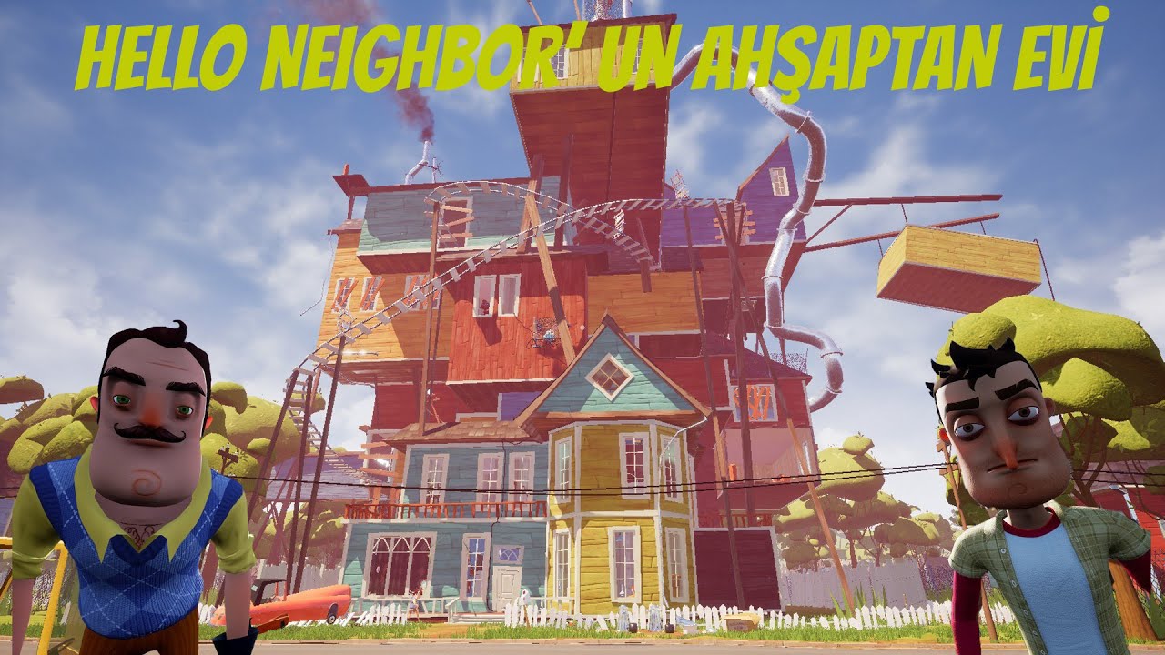 HELLO NEIGHBOR 1 BÖLÜM 2 / BIYIKLI AMCANIN AHŞAP EVİNDE OĞLUMLA GÖREVLERİ YAPMAYA ÇALIŞIYORUZ..
