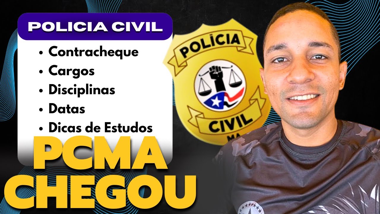 Concurso PCMA | Tudo Sobre o Próximo Concurso Polícia Civil do Maranhão