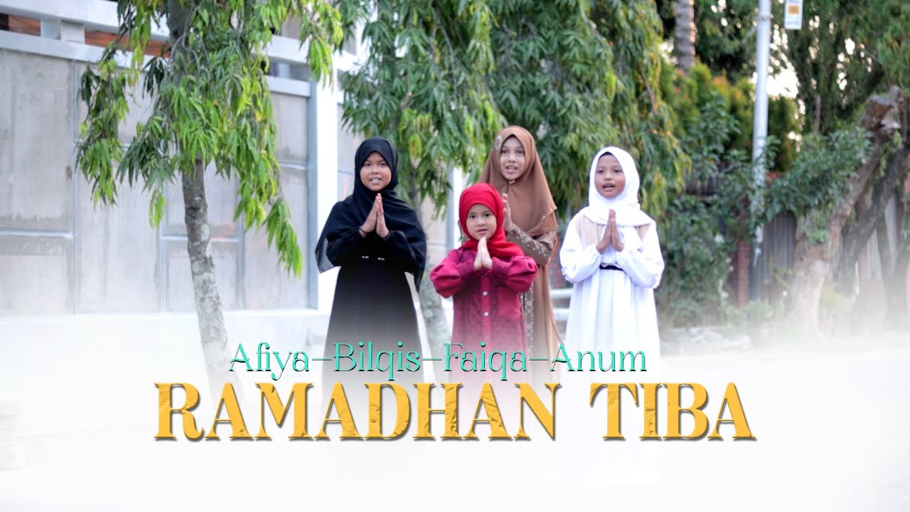 RAMADHAN TIBA - OPICK COVER BY AFIYA FAIQA BILQIS ANUM