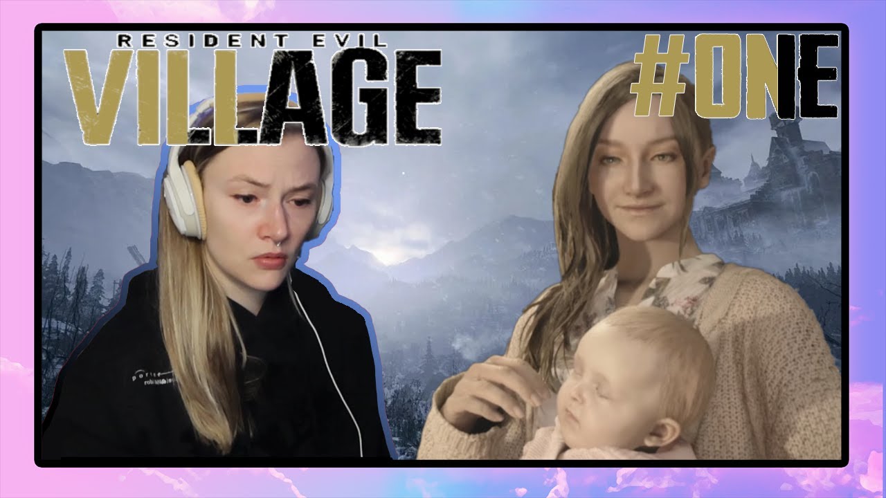 Jocelyn Plays Resident Evil: Village | Part 1