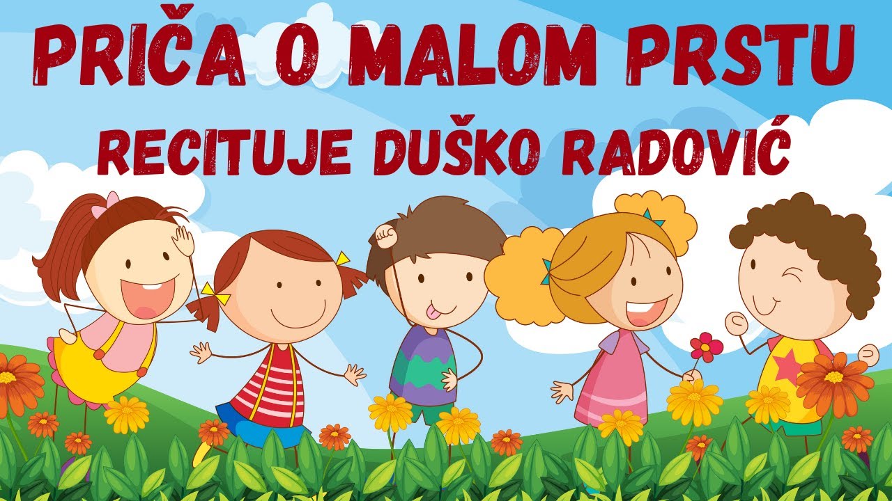 Priča o malom prstu - recituje Duško Radović