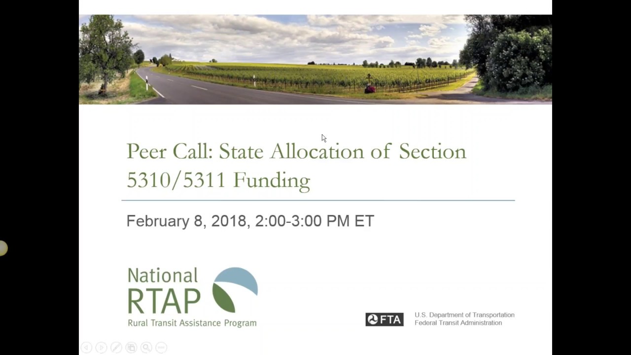 National RTAP Peer Call: State Allocation of Section 5310 and 5311 Funds