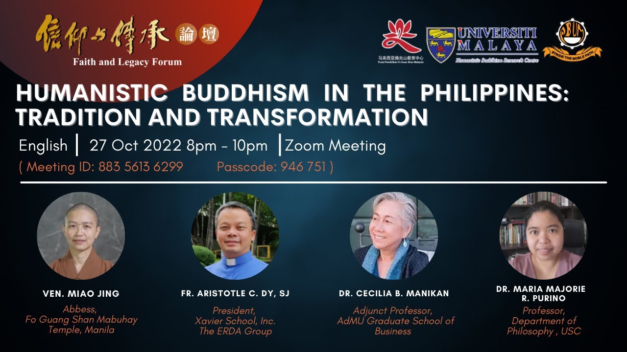 Humanistic Buddhism in Philippines: Tradition and Transformation (Speaker: Dr. Maria Majorie)