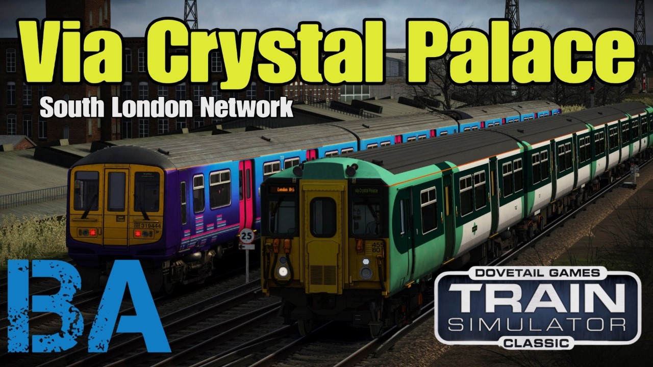 Через Crystal Palace &mdash; сеть South London Network в 2009 году &mdash; Yawwie Class 455 &mdash; Train Simulator...