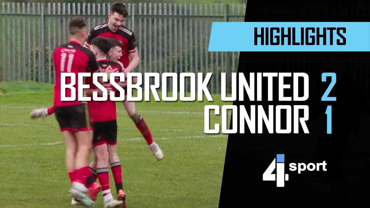 Bessbrook United 2 - 1 Connor - 01 Feb 25