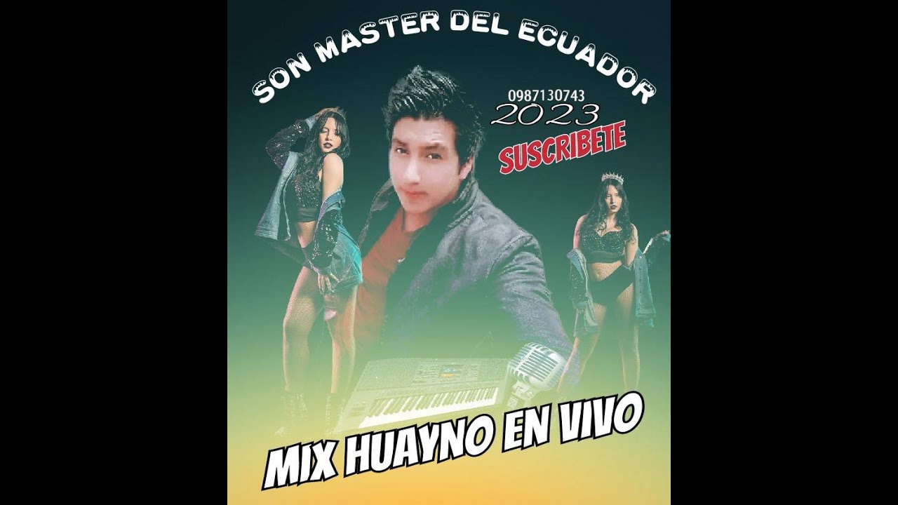 SON MASTER DEL ECUADOR ( MIX YUNGA Y HUAYNO en vivo pujili )
